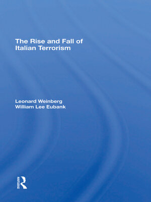 cover image of The Rise and Fall of Italian Terrorism